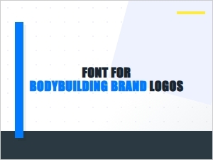 Muscular Impact: Fonts for Bodybuilding Brand Identity