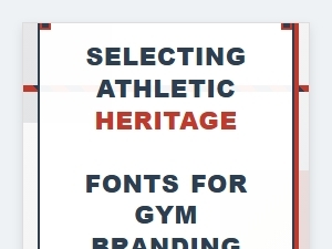 Selecting Athletic Heritage Fonts for Gym Branding